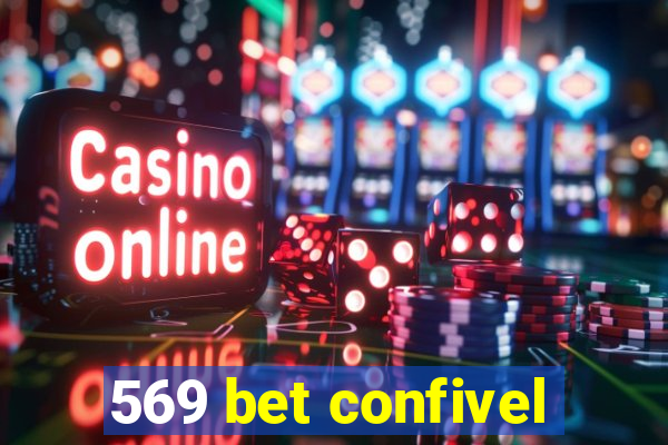 569 bet confivel